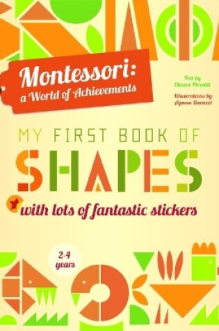 Cover of My First Book of Shapes: Montessori A World of Achievements