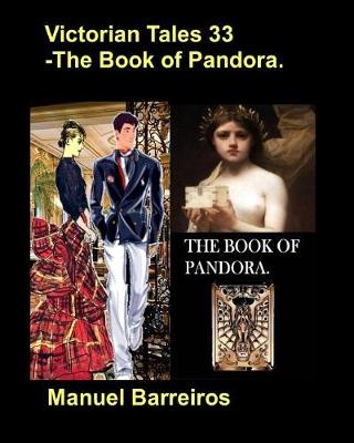 Book cover for Victorian Tales 33 - The Book of Pandora