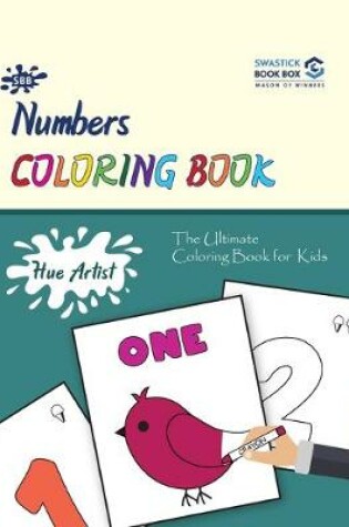 Cover of Hue Artist - Numbers Colouring Book 1-to-10