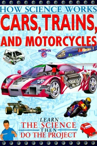 Cover of Cars, Trains, and Motorcycles