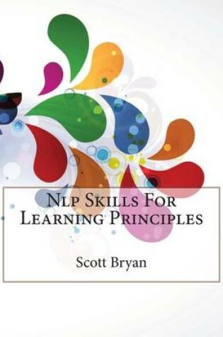 Cover of Nlp Skills for Learning Principles