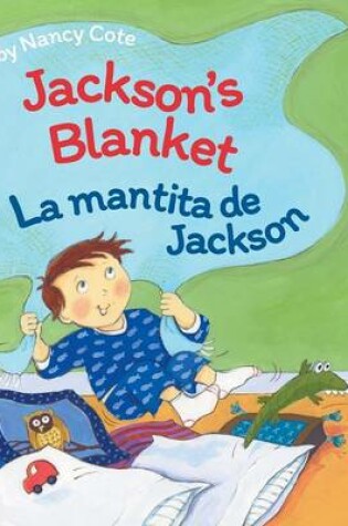 Cover of Jackson's Blanket / La mantita de Jackson