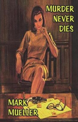 Book cover for Murder Never Dies