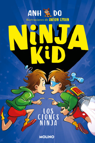 Cover of Los clones ninja / Ninja Clones