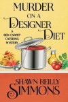 Book cover for Murder on a Designer Diet