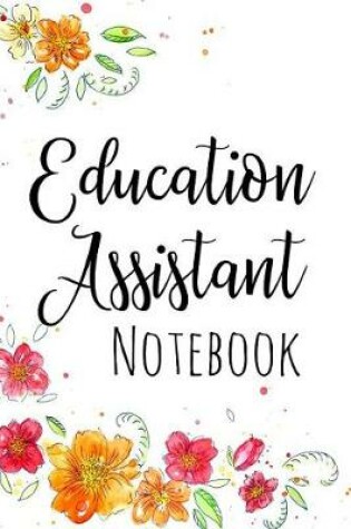 Cover of Education Assistant Notebook