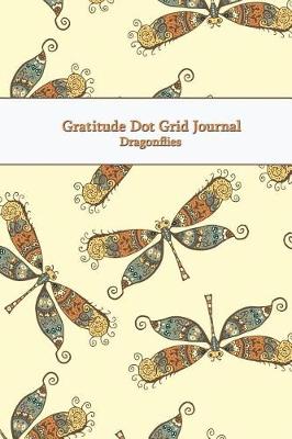 Book cover for Gratitude Dot Grid Journal Dragonflies