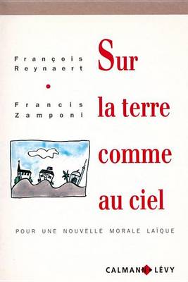 Book cover for Sur La Terre Comme Au Ciel