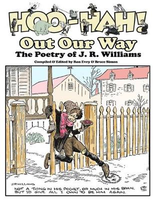 Cover of Hoo-Hah! Out Our Way - The Poetry of J. R. Williams