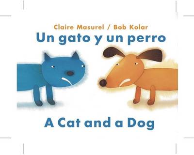 Book cover for Un Gato y Un Perro/A Cat and a Dog
