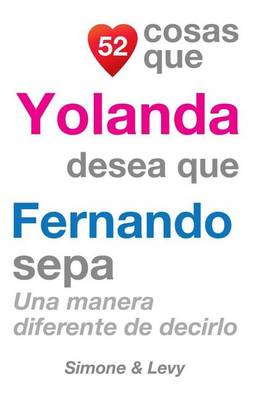Book cover for 52 Cosas Que Yolanda Desea Que Fernando Sepa