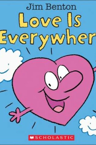 Cover of Love Is Everywhere