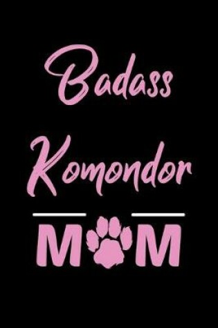 Cover of Badass Komondor Mom