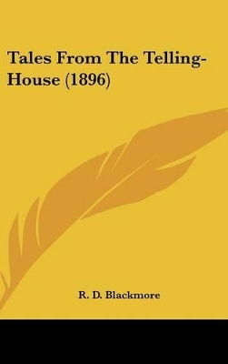 Book cover for Tales From The Telling-House (1896)