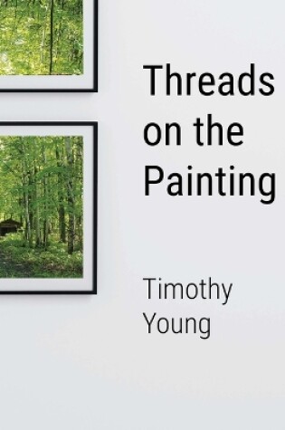 Cover of Threads on the Painting