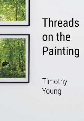 Book cover for Threads on the Painting