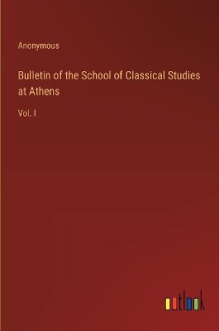 Cover of Bulletin of the School of Classical Studies at Athens