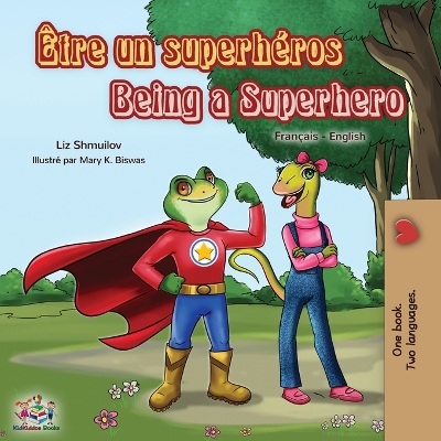 Book cover for �tre un superh�ros Being a Superhero