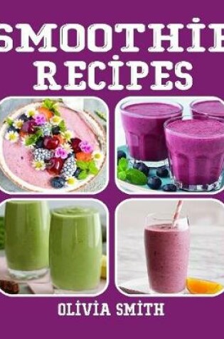 Cover of Smoothie Recipes