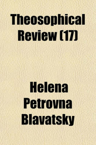 Cover of Theosophical Review (Volume 17)