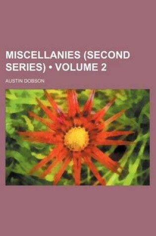 Cover of Miscellanies (Second Series) (Volume 2 )