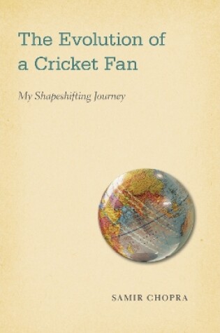 Cover of The Evolution of a Cricket Fan