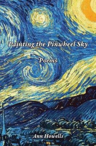 Cover of Painting The Pinwheel Sky