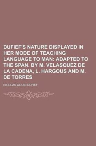 Cover of Dufief's Nature Displayed in Her Mode of Teaching Language to Man