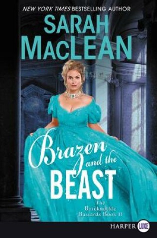 Cover of Brazen And The Beast [Large Print]