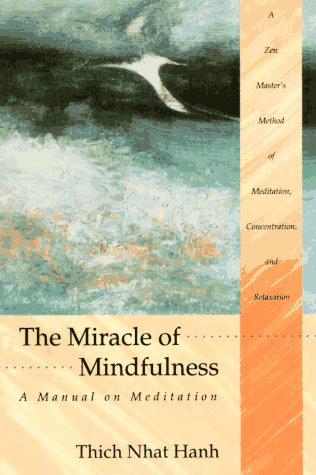 Book cover for Miracles of Mindfulness