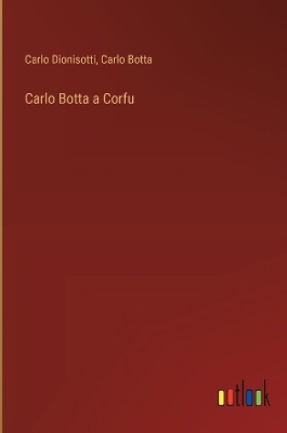 Cover of Carlo Botta a Corfu