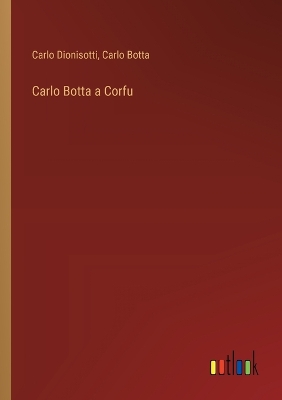 Book cover for Carlo Botta a Corfu