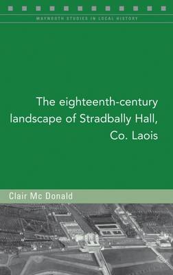 Book cover for The Eighteenth-Century Landscape of Stradbally Hall, Co. Laois