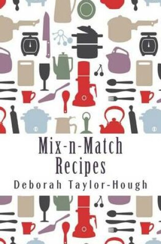 Cover of Mix-n-Match Recipes