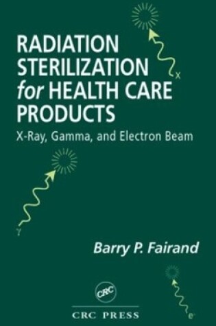 Cover of Radiation Sterilization for Health Care Products