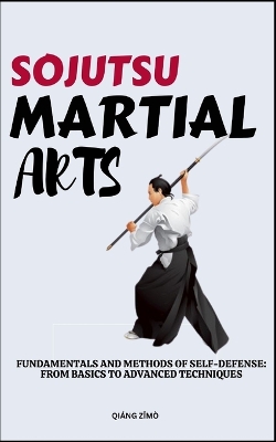 Book cover for Sojutsu Martial Arts