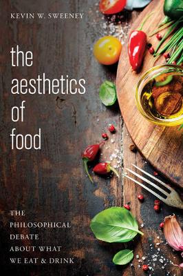 Book cover for The Aesthetics of Food