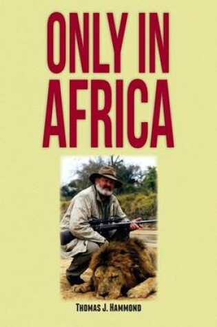 Cover of Only In Africa