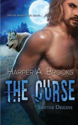 The Curse by Harper a Brooks