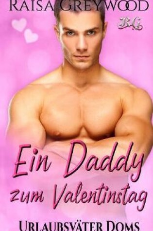 Cover of Ein Daddy Zum Valentinstag