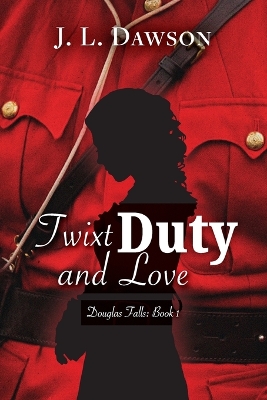 Book cover for Twixt Duty and Love