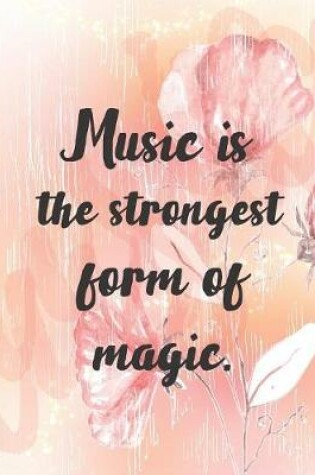 Cover of Music Is The Strongest Form Of Magic