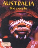 Book cover for Australia the People (Lands, Peoples, and Cultures)