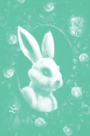 Cover of Alice in Wonderland Pastel Modern Journal - Outwards White Rabbit (Green)