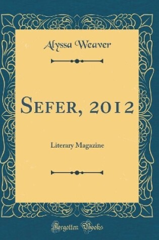 Cover of Sefer, 2012: Literary Magazine (Classic Reprint)