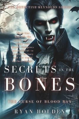 Book cover for Secrets In The Bones