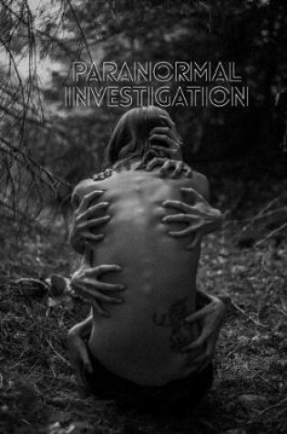 Cover of Paranormal Investigations