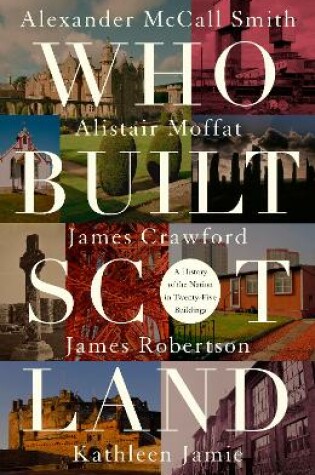 Cover of Who Built Scotland