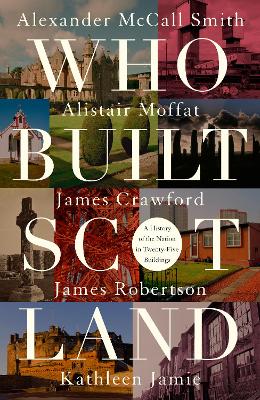 Book cover for Who Built Scotland