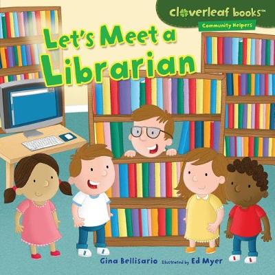 Book cover for Let's Meet a Librarian